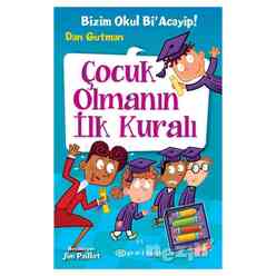 Çocuk Olmanın İlk Kuralı - Thumbnail