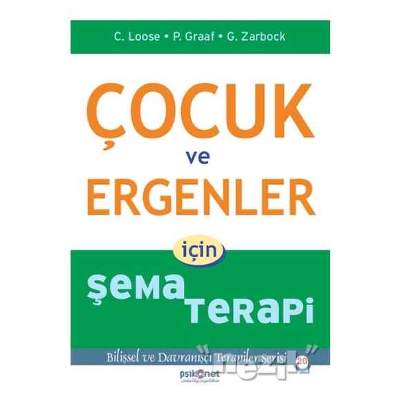 Çocuk ve Ergenler İçin Şema Terapi