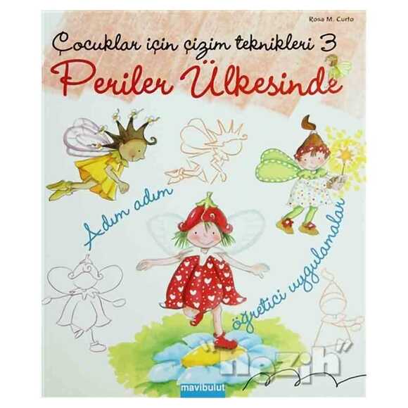 Çocuklar için Çizim Teknikleri - Periler Ülkesinde