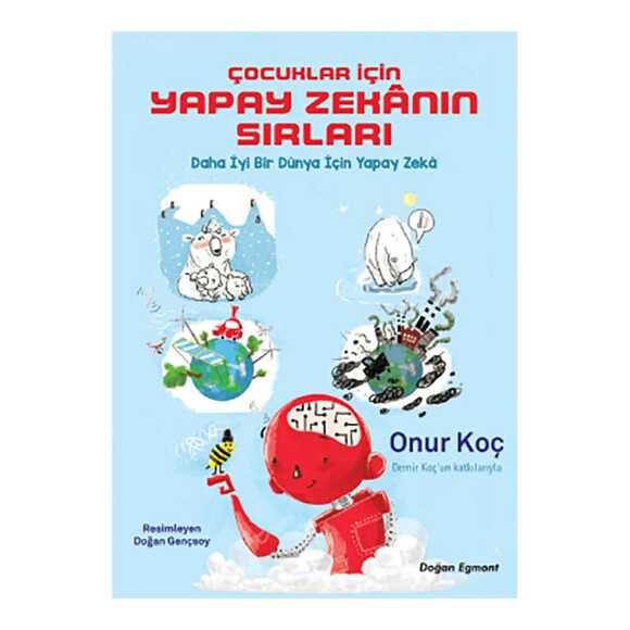 Çocuklar İçin Yapay Zekanın Sırları