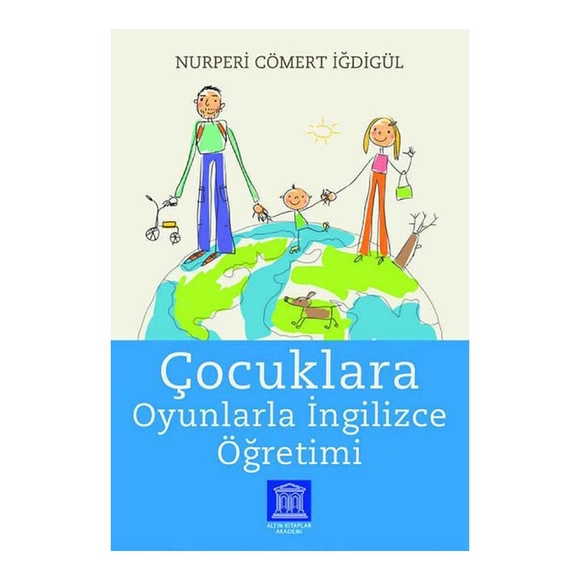 Çocuklara Oyunlarla İngilizce Öğretimi