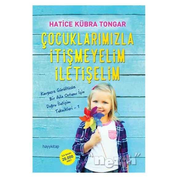 Çocuklarımızla İtişmeyelim İletişelim