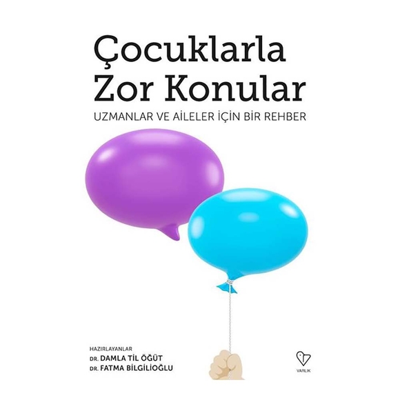 Çocuklarla Zor Konular
