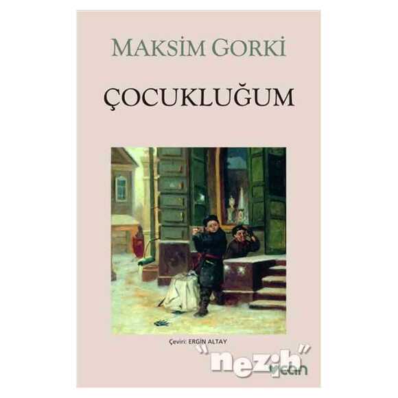 Çocukluğum