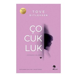 Çocukluk - Kopenhag Üçlemesi - Thumbnail