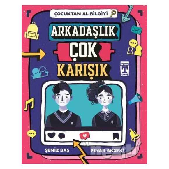 Çocuktan Al Bilgiyi - Arkadaşlık Çok Karışık