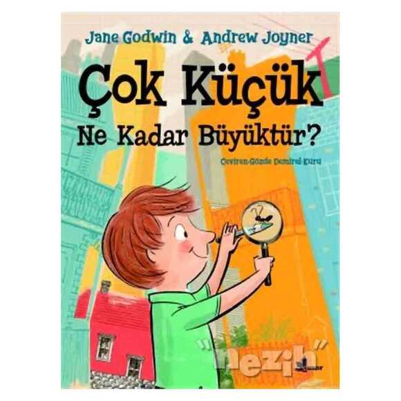 Çok Küçük Ne Kadar Büyüktür?