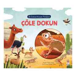 Çöle Dokun - İlk Dokun Hisset Kitabım - Thumbnail
