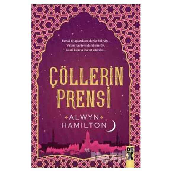 Çölllerin Asisi 2 - Çölllerin Prensi