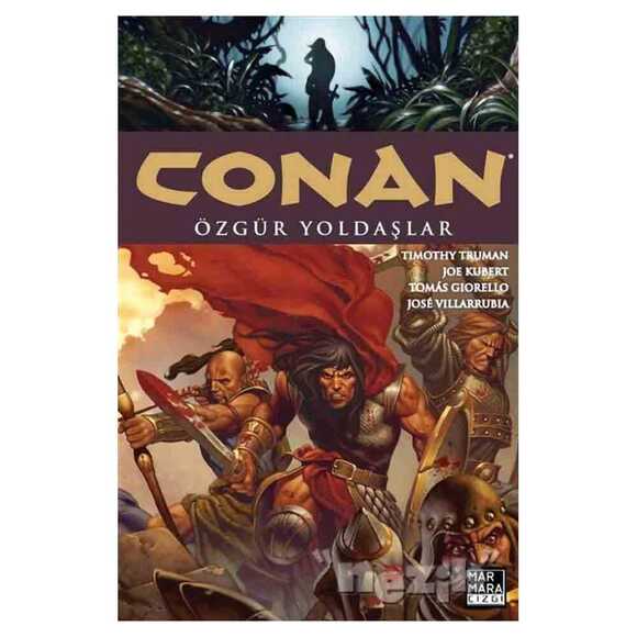 Conan 3 - Özgür Yoldaşlar