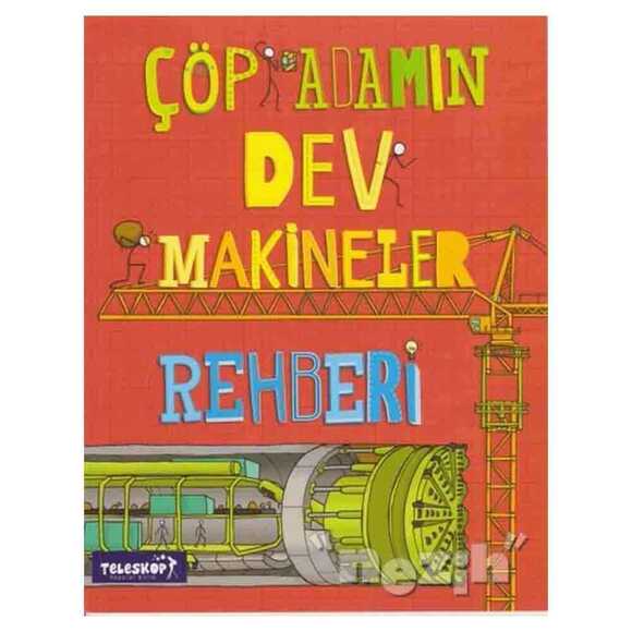 Çöp Adamın Dev Makineler Rehberi
