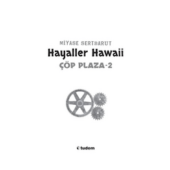 Çöp Plaza 2 - Hayaller Hawaii - Thumbnail