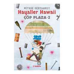 Çöp Plaza 2 - Hayaller Hawaii - Thumbnail