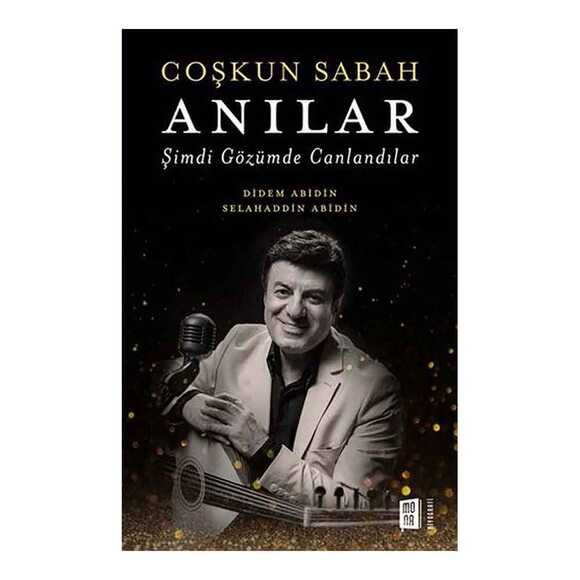 Coşkun Sabah - Anılar Şimdi Gözümde Canlandılar