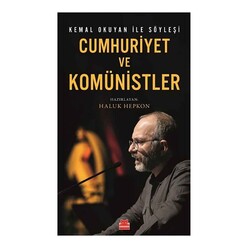 Cumhuriyet ve Komünistler Kemal Okuyan İle Söyleşi - Thumbnail