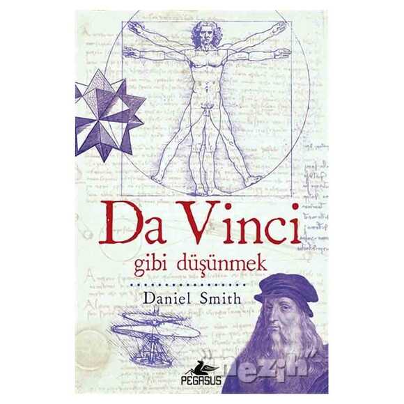 Da Vinci Gibi Düşünmek