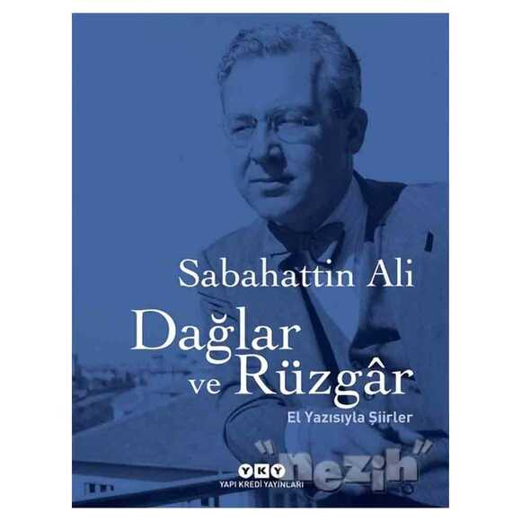 Dağlar ve Rüzgar (El Yazısıyla Şiirler)