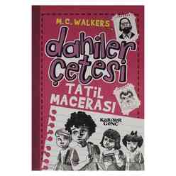 Kariyer Yayınları - Dahiler Çetesi - Tatil Macerası