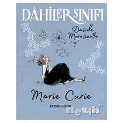 Domingo Yayınevi - Dahiler Sınıfı: Marie Curie - Atom Kadın