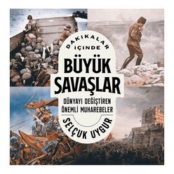 Kronik Kitap - Dakikalar İçinde Büyük Savaşlar