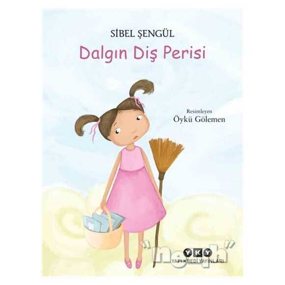 Dalgın Diş Perisi