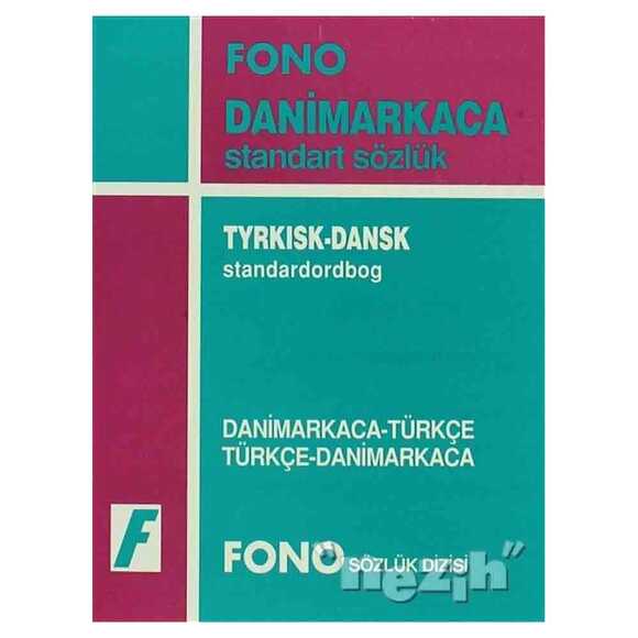 Danimarkaca / Türkçe - Türkçe / Dananimarkaca Standart Sözlük