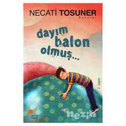 Dayım Balon Olmuş... - Thumbnail