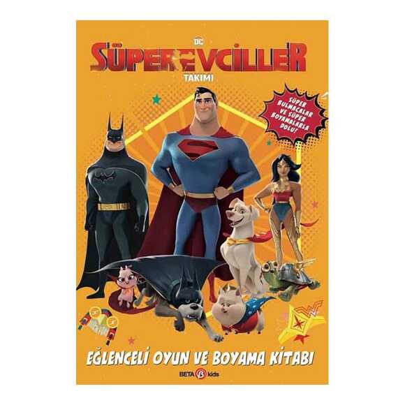 Dc Süper Evciller Takımı – Eğlenceli Oyun Ve Boyama Kitabı