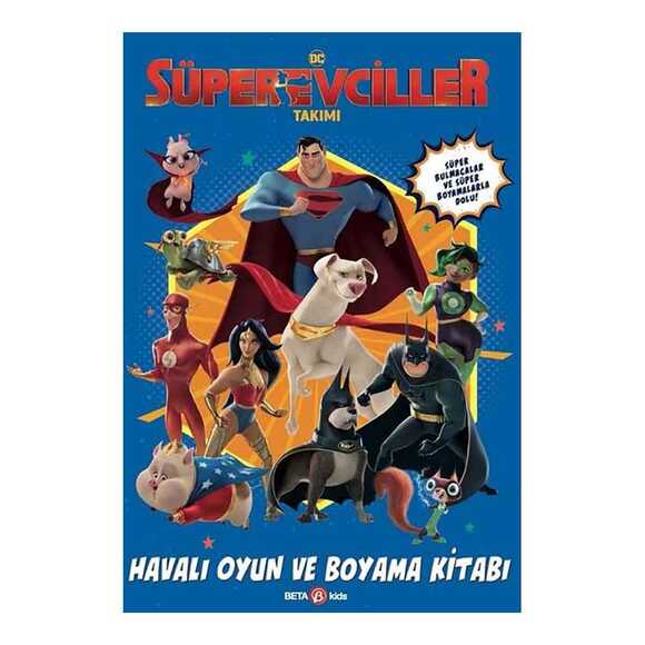 Dc Süper Evciller Takımı – Havalı Oyun Ve Boyama Kitabı