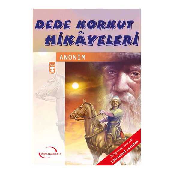 Dede Korkut Hikayeleri - 100 Temel Eser