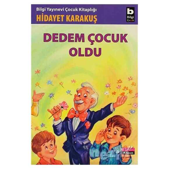 Dedem Çocuk Oldu