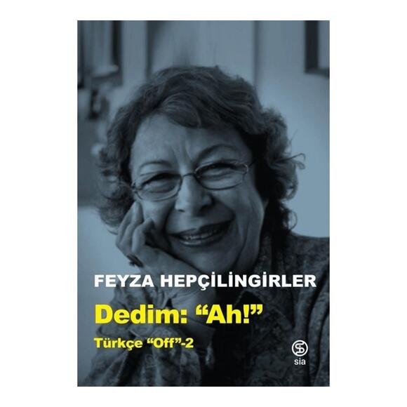 Dedim Ah, Türkçe Off-2