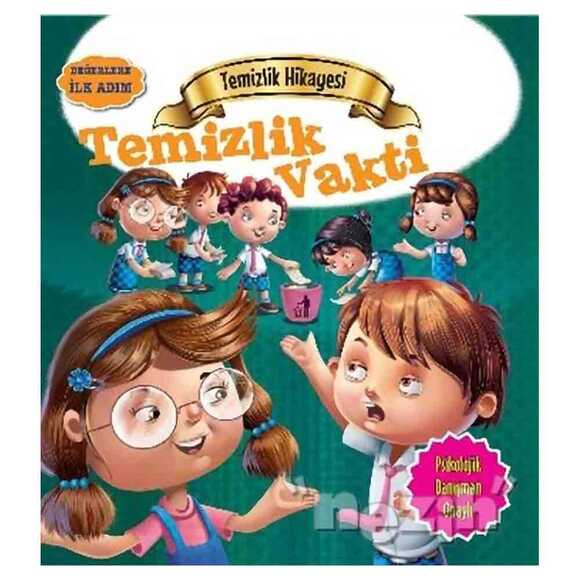 Değerlere İlk Adım - Temizlik Hikayesi: Temizlik Vakti