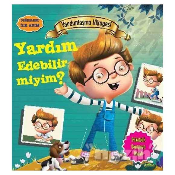 Değerlere İlk Adım - Yardımlaşma Hikayesi: Yardım Edebilir miyim