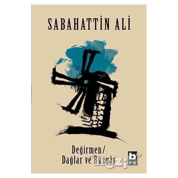 Değirmen Dağlar ve Rüzgar
