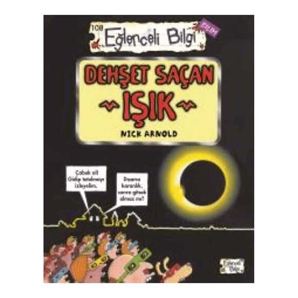 Dehşet Saçan Işık