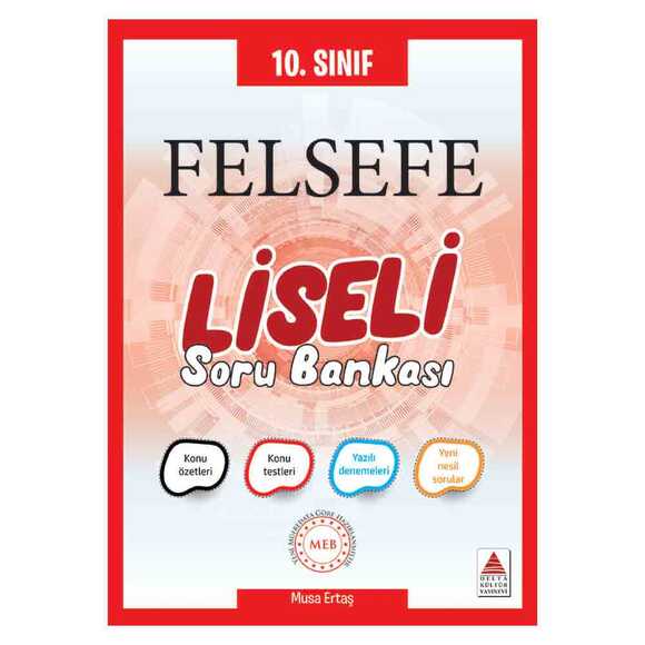 Delta 10. Sınıf Felsefe Soru Bankası - Liseli