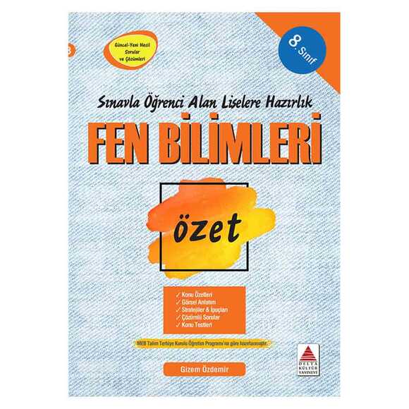 Delta 8. Sınıf Fen Bilimleri Özet Liselere Hazırlık