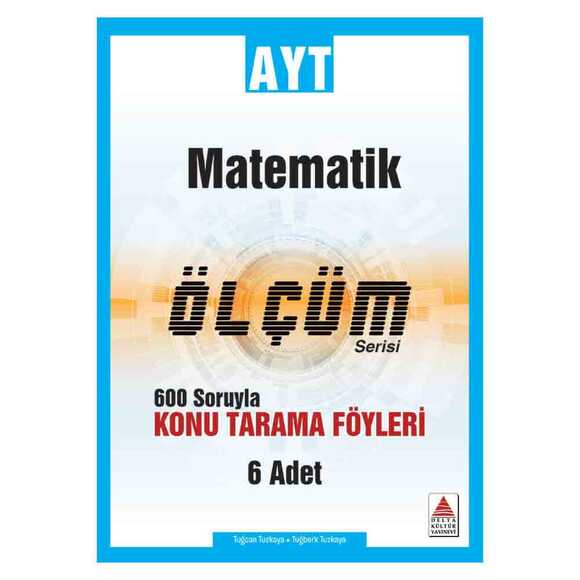 Delta AYT Matematik Konu Tarama Fasikülleri