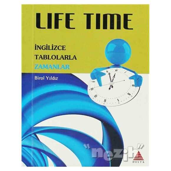 Delta Life Time (İngilizce Tablolarla Zamanlar) 2019