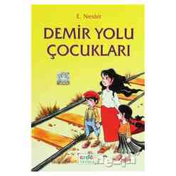 Erdem Yayınları - Demir Yolu Çocukları 270733