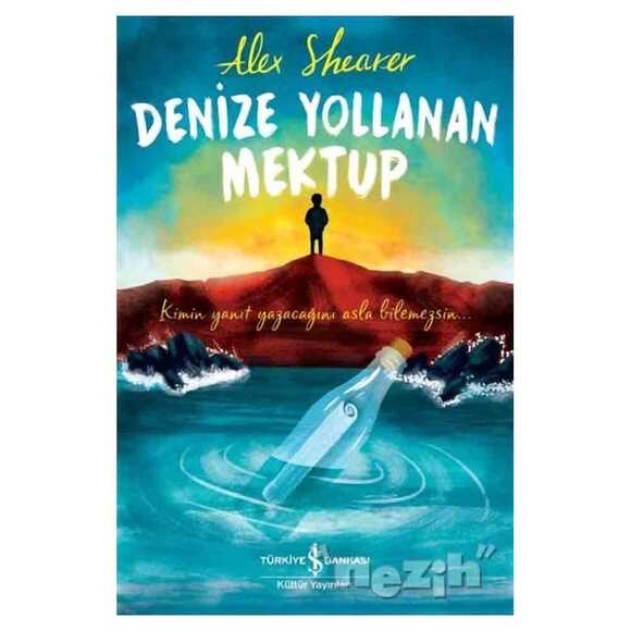 Denize Yollanan Mektup