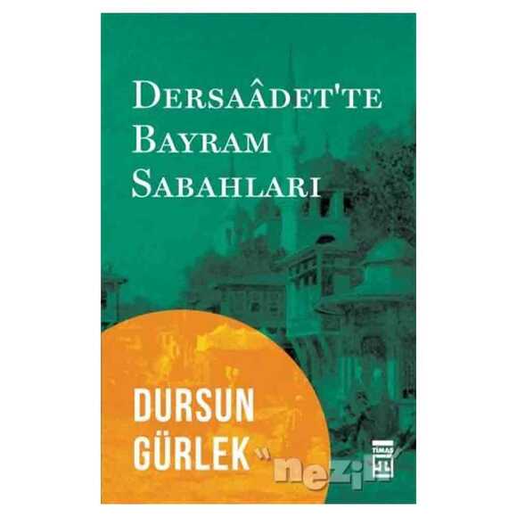 Dersaadet’te Bayram Sabahları