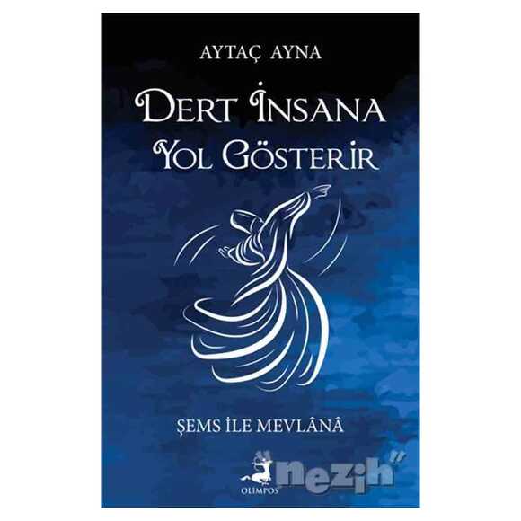 Dert İnsana Yol Gösterir