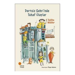 Dertsiz Şehri’nde Tuhaf Olaylar - Thumbnail