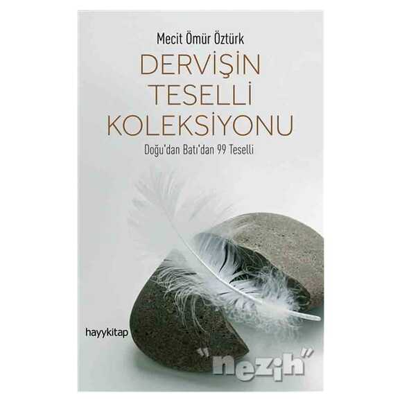Dervişin Teselli Koleksiyonu