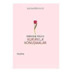 Dervişin Yolu- 5: Kur’an’la Konuşmalar - Thumbnail