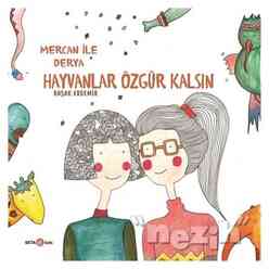 Derya ile Mercan Hayvanlar Özgür Kalsın - Thumbnail