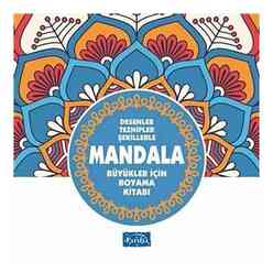 Parıltı Yayınları - Desenler Tezhipler Şekillerle Mandala - Mavi Kitap