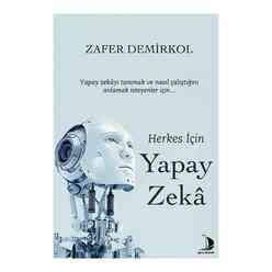 Destek Yayınları - Destek Herkes İçin Yapay Zeka